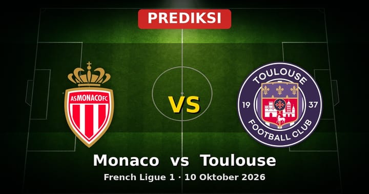 Prediksi Monaco vs Toulouse: Duel Sengit Ligue 1 10 Oktober 2026