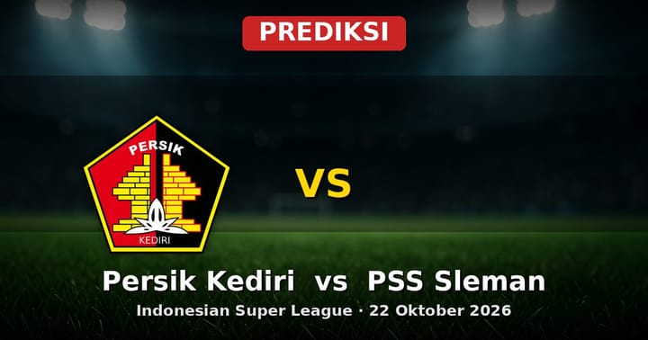 Prediksi Persik Kediri vs PSS Sleman Indonesian Super League 22 Oktober